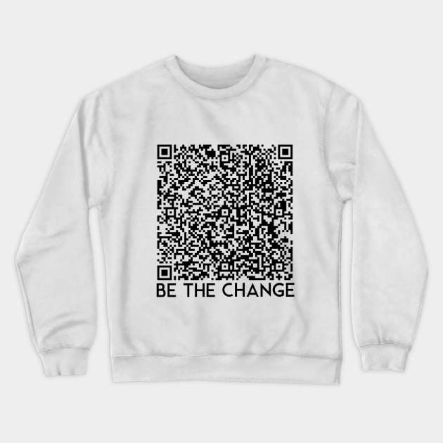 Change Crewneck Sweatshirt by fumyi123